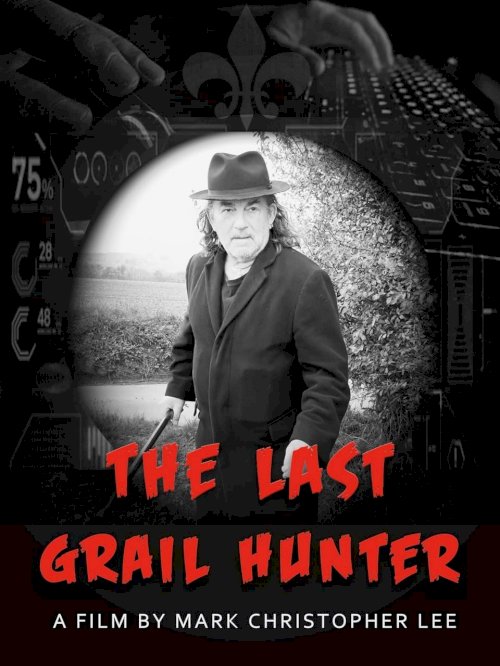 The Last Grail Hunter The Last Grail Hunter