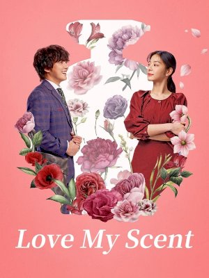 Love My Scent Love My Scent