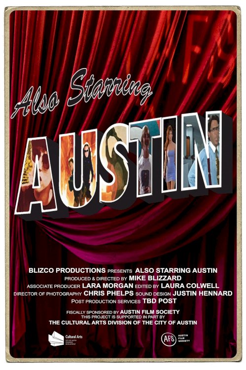 Also Starring Austin Also Starring Austin