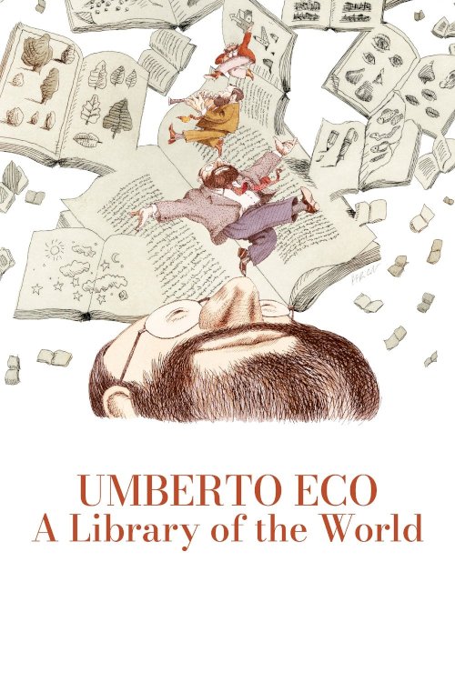Umberto Eco: A Library of the World