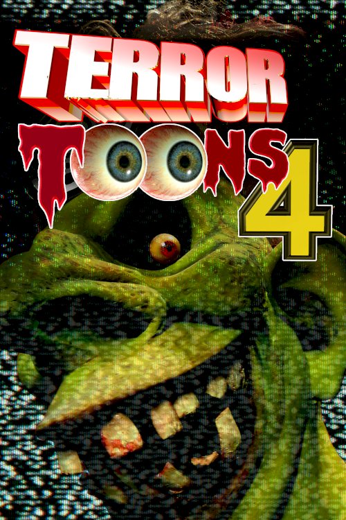 Terror Toons 4 Terror Toons 4