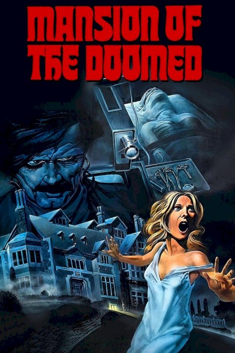 Mansion of the Doomed Mansion of the Doomed