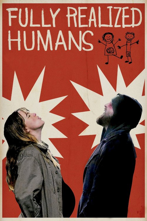 Fully Realized Humans Fully Realized Humans