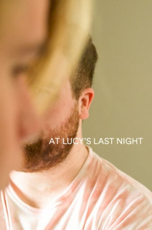 At Lucy's Last Night At Lucy's Last Night