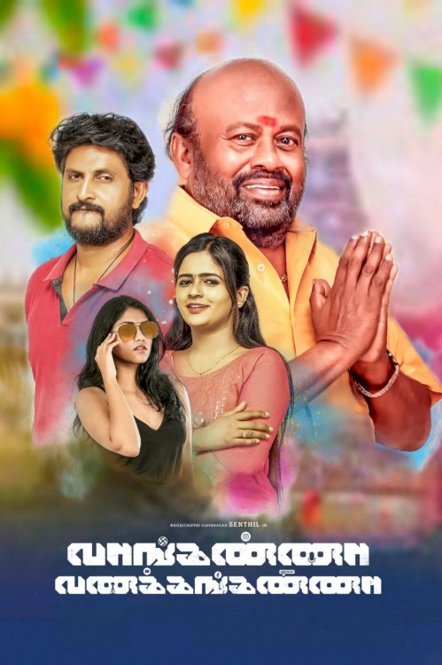 Vanganna Vanakkanganna Vanganna Vanakkanganna