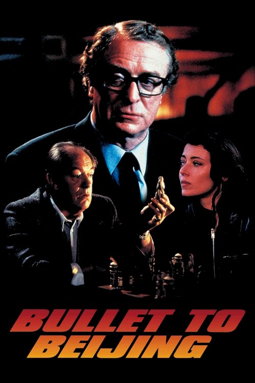 Bullet to Beijing Bullet to Beijing