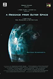 A Message from Outer Space A Message from Outer Space