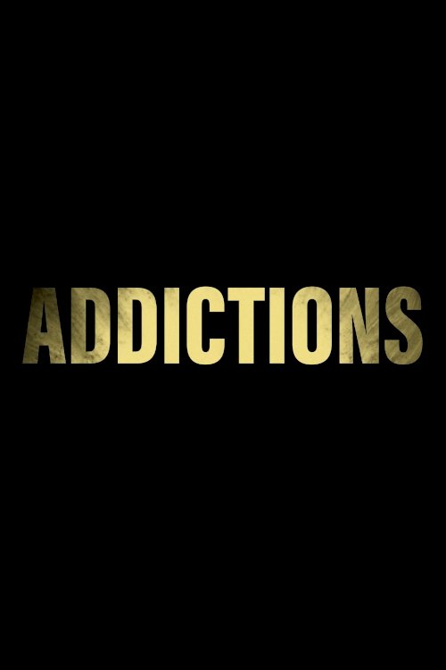 Addictions Addictions