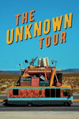 The Unknown Tour The Unknown Tour