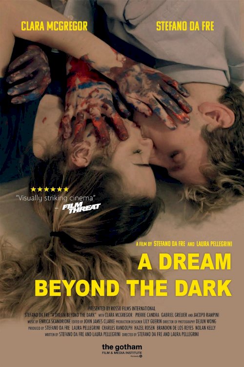 A Dream Beyond the Dark A Dream Beyond the Dark
