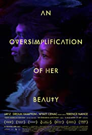 An Oversimplification of Her Beauty An Oversimplification of Her Beauty