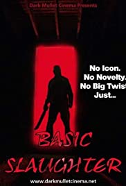Basic Slaughter Basic Slaughter