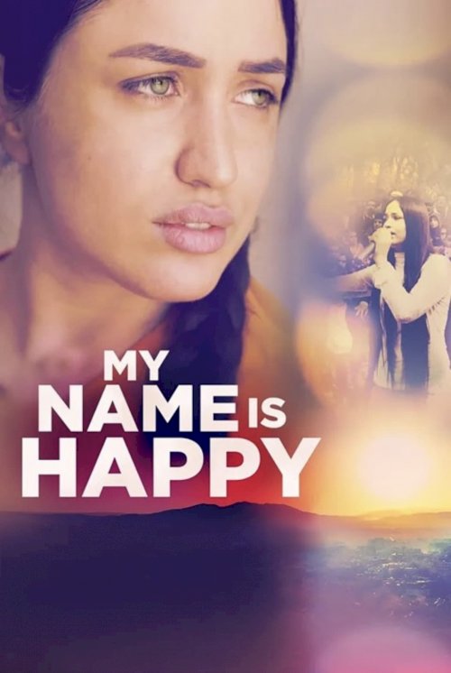 My Name Is Happy My Name Is Happy