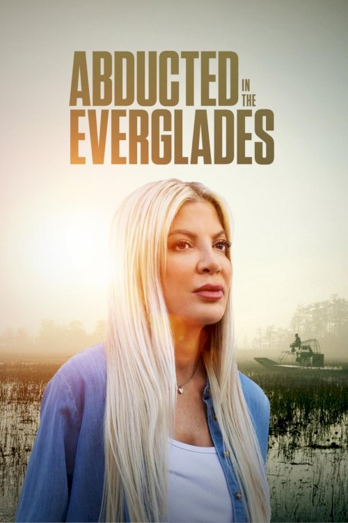 Abducted in the Everglades