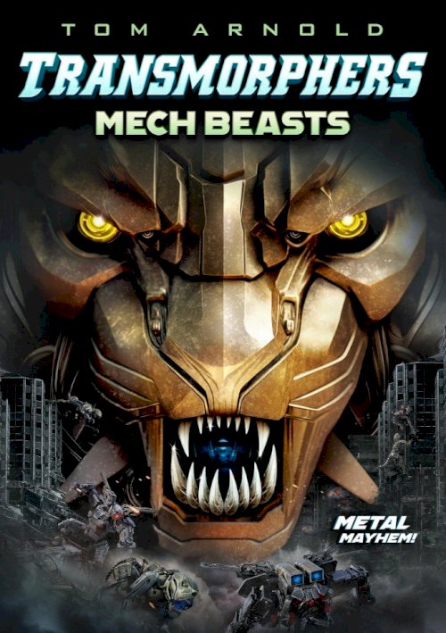 Transmorphers: Mech Beasts Transmorphers: Mech Beasts