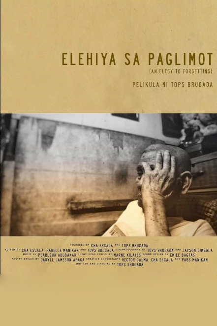 An Elegy to Forgetting An Elegy to Forgetting