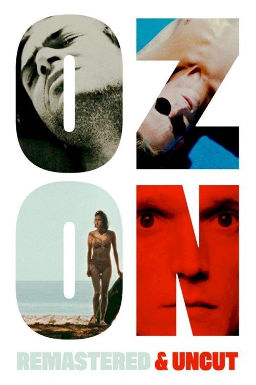 Ozon: Remastered & Uncut Ozon: Remastered & Uncut