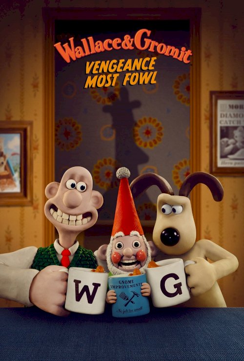 Wallace & Gromit: Vengeance Most Fowl Wallace & Gromit: Vengeance Most Fowl