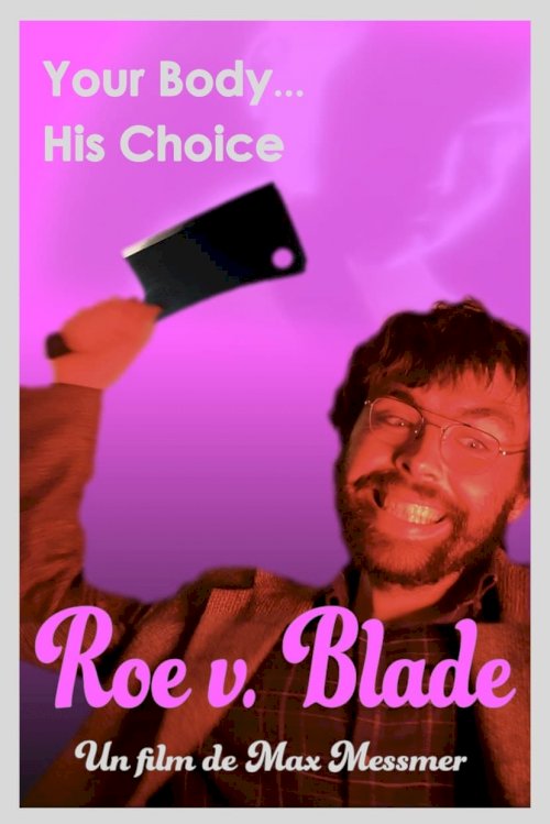 Roe v. Blade Roe v. Blade
