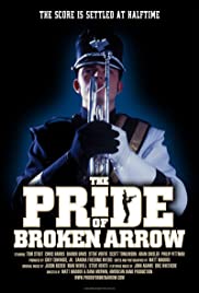 The Pride of Broken Arrow The Pride of Broken Arrow