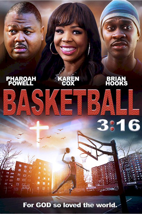 Basketball 3:16 Basketball 3:16