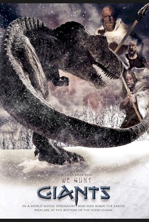We Hunt Giants We Hunt Giants