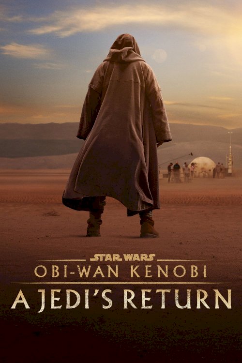 Obi-Wan Kenobi: A Jedi's Return Obi-Wan Kenobi: A Jedi's Return