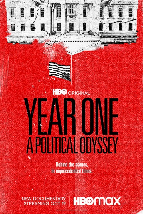 Year One: A Political Odyssey Year One: A Political Odyssey