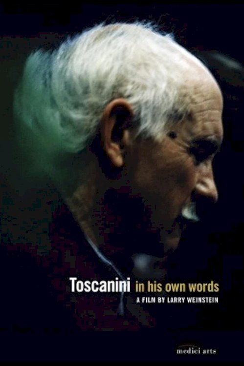 Toscanini in His Own Words Toscanini in His Own Words