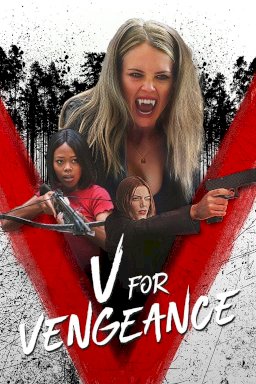 V for Vengeance V for Vengeance