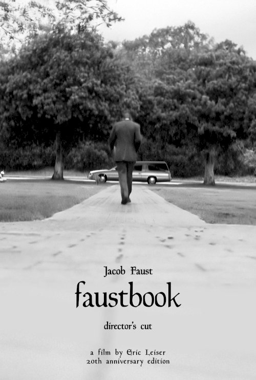 Faustbook (20th Anniversary Director's Cut) Faustbook (20th Anniversary Director's Cut)