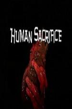 Human Sacrifice Human Sacrifice