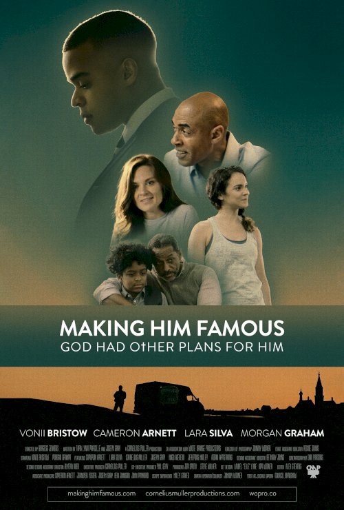 Making Him Famous Making Him Famous