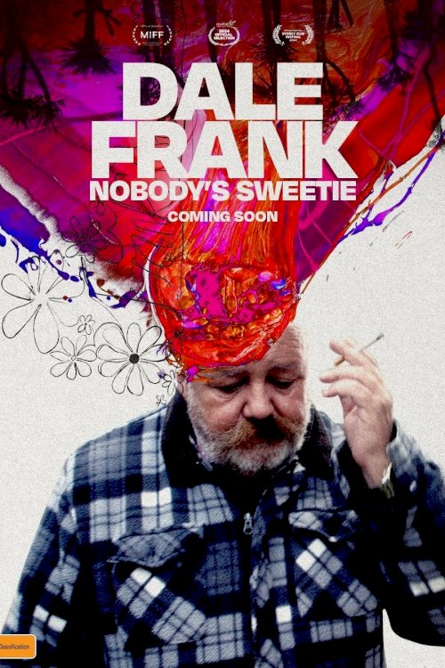 Dale Frank: Nobody's Sweetie Dale Frank: Nobody's Sweetie