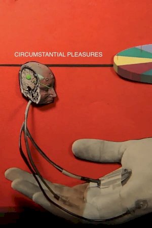 Circumstantial Pleasures Circumstantial Pleasures