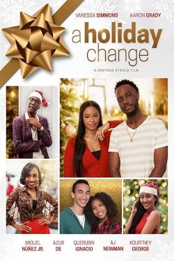 A Holiday Change A Holiday Change