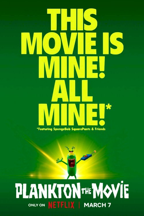 Plankton: The Movie Plankton: The Movie