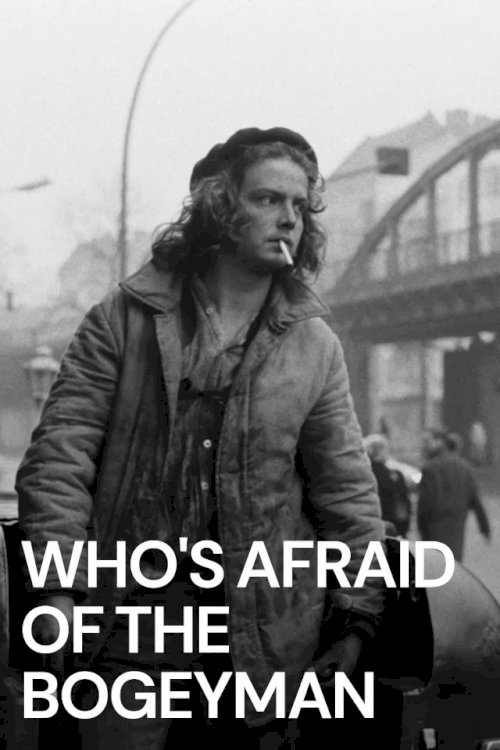 Who's Afraid of the Bogeyman Who's Afraid of the Bogeyman
