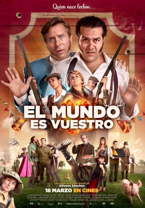 El mundo es vuestro El mundo es vuestro