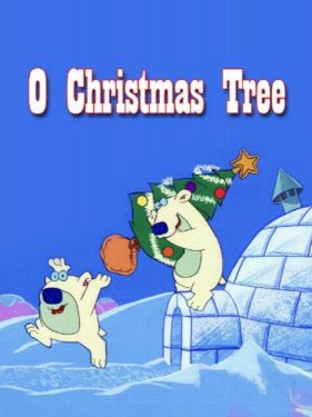 O' Christmas Tree O' Christmas Tree