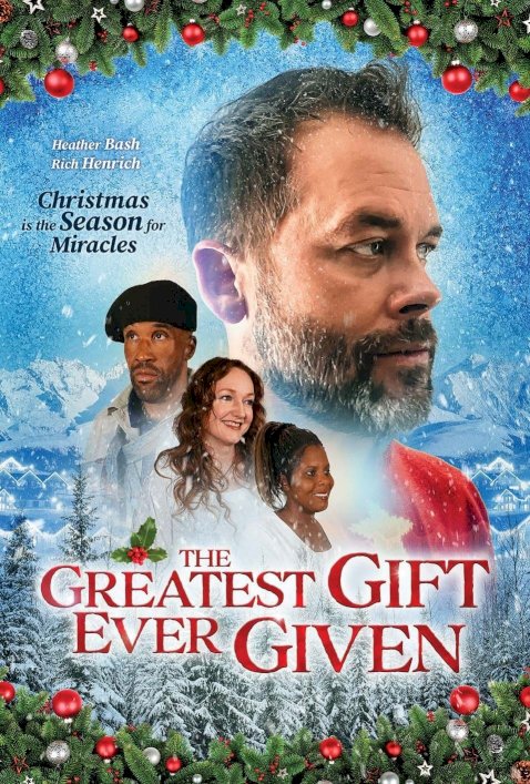 The Greatest Gift Ever Given The Greatest Gift Ever Given