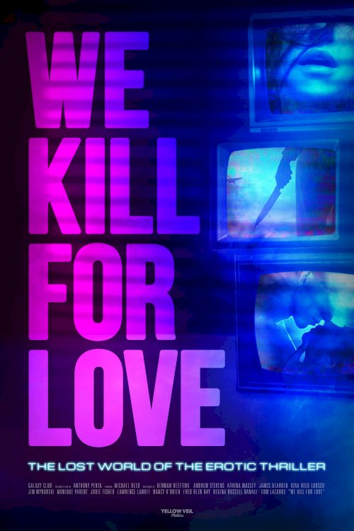 We Kill for Love We Kill for Love