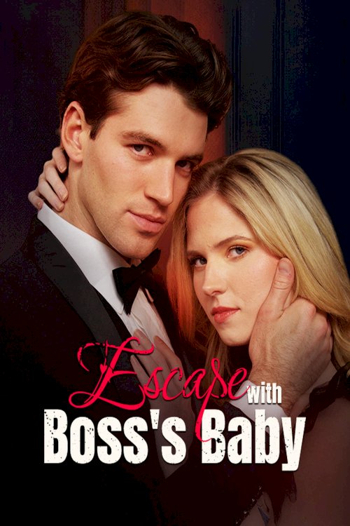 Escape With Boss's Baby [2025]