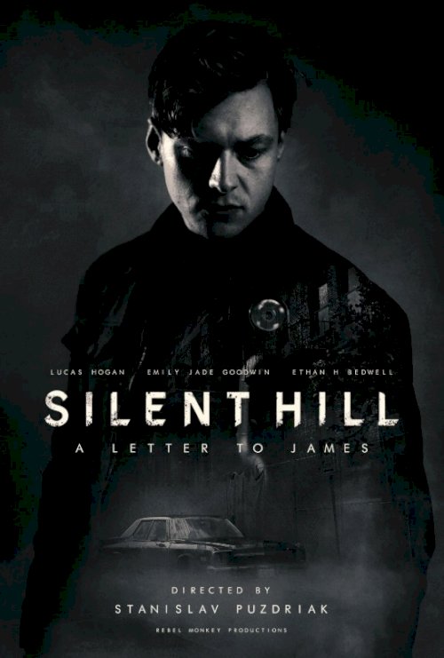 Silent Hill: A Letter to James Silent Hill: A Letter to James