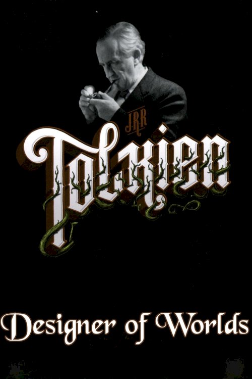 J.R.R. Tolkien: Designer of Worlds J.R.R. Tolkien: Designer of Worlds