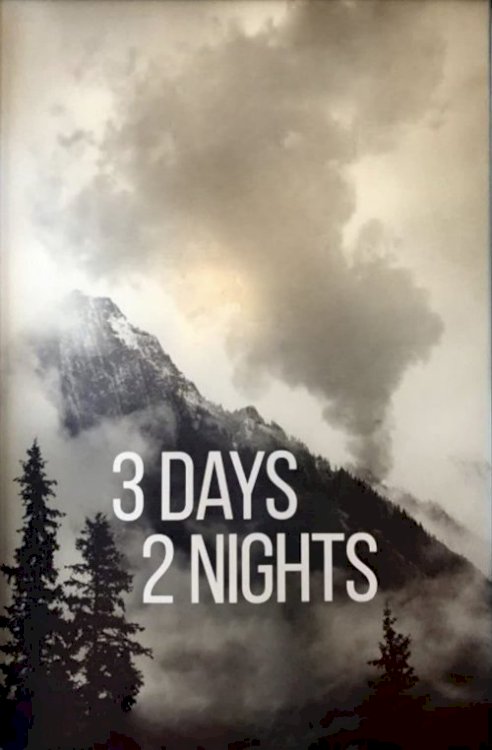 3 Days 2 Nights 3 Days 2 Nights