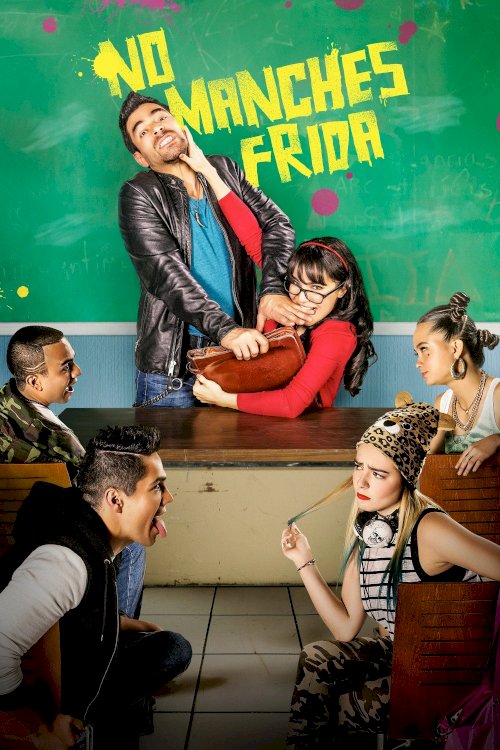 No manches, Frida No manches, Frida
