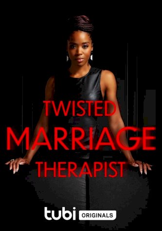 Twisted Marriage Therapist Twisted Marriage Therapist