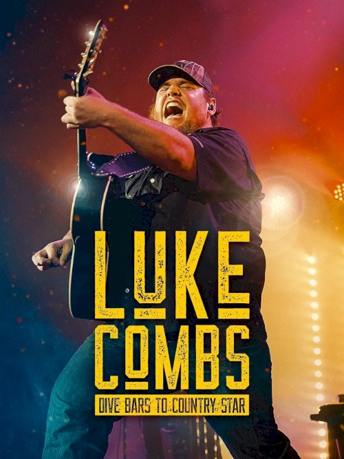 Luke Combs: Dive Bars to Country Star Luke Combs: Dive Bars to Country Star