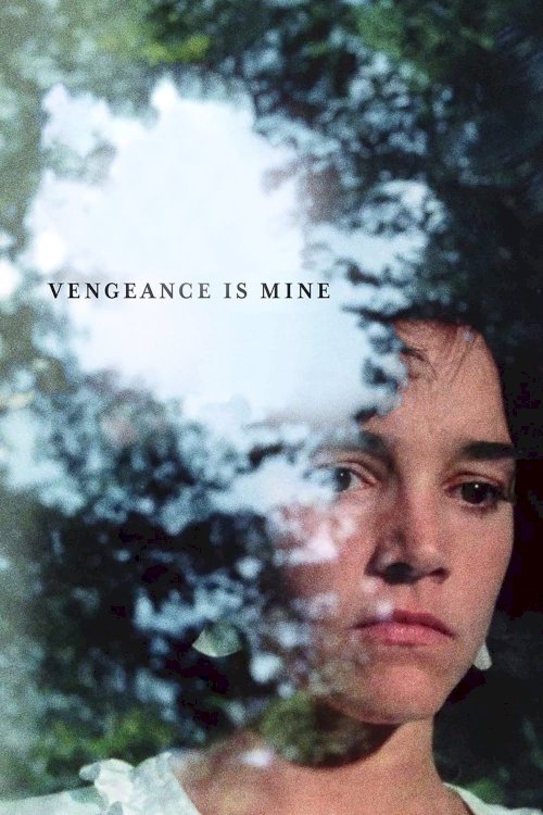Vengeance Is Mine Vengeance Is Mine